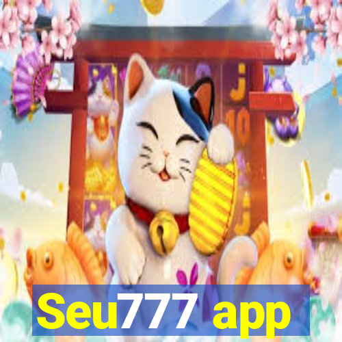 Seu777 app